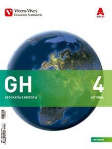 Geografia E Historia 4º Eso Libro 1, 2 Historia (Aula 3D) Sociales Castellano Cantabria