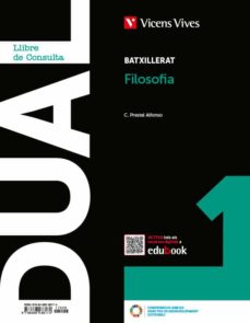 Filosofia 1º Batxillerat (Lc+Qa+Di) Dual Catalunya (Edición En Catalán)