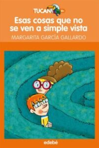 Esas Cosas Que No Se Ven A Simple Vista, De Margarita G. Gallerdo