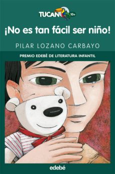 Libro, Audiolibro ¡No Es Tan Fácil Ser Niño! ¡No Es Tan Fácil Ser Niño!