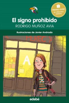 El Signo Prohibido (Premio Edebe Infantil)