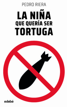Libro, Audiolibro La Niña Que Queria Ser Tortuga La Niña Que Queria Ser Tortuga