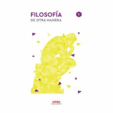 Libro, Audiolibro Filosofia 1º Bachillerato De Otra Manera Filosofia 1º Bachillerato De Otra Manera