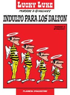 Lucky Luke 16: Indulto Para Los Dalton