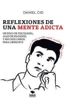 Reflexiones De Una Mente Adicta