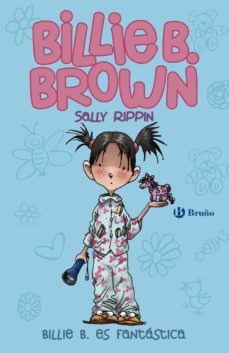 Billie B. Brown, 2: Billie Es Fantastica