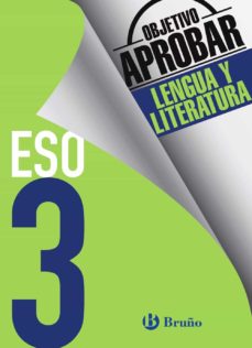 Libro, Audiolibro Objetivo Aprobar Lengua Y Literatura 3º Eso Objetivo Aprobar Lengua Y Literatura 3º Eso