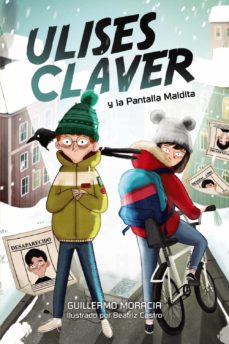 Libro, Audiolibro Ulises Claver Y La Pantalla Maldita Ulises Claver Y La Pantalla Maldita