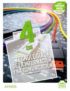 Libro, Audiolibro Tecnologías De La Información Y La Comunicación 4º Eso Tecnologías De La Información Y La Comunicación 4º Eso