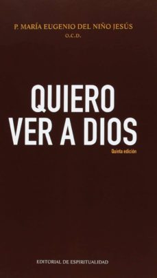 Quiero Ver A Dios