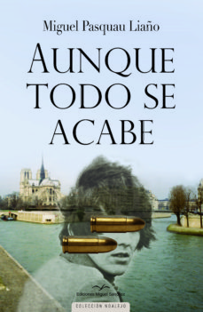Libro, Audiolibro Aunque Todo Se Acabe Aunque Todo Se Acabe