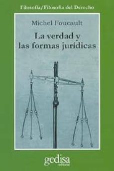 La Verdad Y Las Formas Juridicas