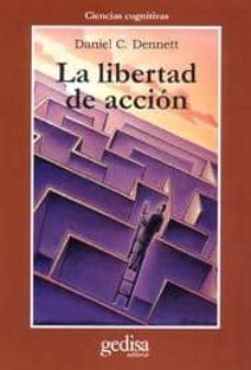 La Libertad De Accion: Un Analisis De La Exigencia De Libre Albed Rio
