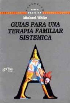 Guias Para Una Terapia Familiar Sistemica