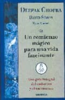 Libro, Audiolibro Un Comienzo Magico Para Una Vida Fascinante: Una Guia Integral Del Embarazo Y El Nacimiento Un Comienzo Magico Para Una Vida Fascinante: Una Guia Integral Del Embarazo Y El Nacimiento