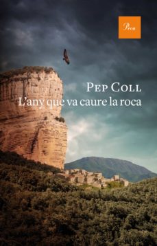 L Any Que Va Caure La Roca (Edición En Catalán)