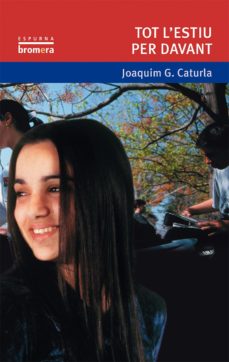 Tot L Estiu Per Davant (Edición En Catalán)
