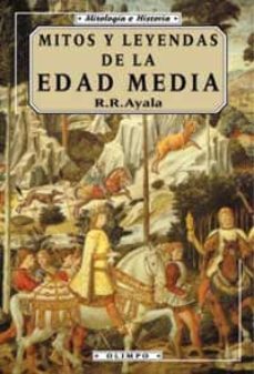 Mitos Y Leyendas De La Edad Media