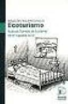 Libro, Audiolibro Ecoturismo: Nuevas Formas De Turismo En El Espacio Rural Ecoturismo: Nuevas Formas De Turismo En El Espacio Rural