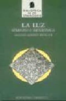 La Luz: Simbolo Y Metafisica