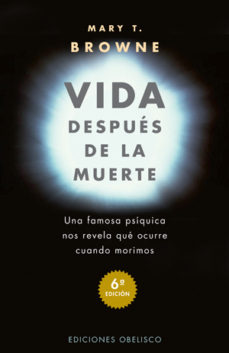 Vida Despues De La Muerte: Una Famosa Psiquica Nos Revela Que Ocu Rre Cuando Nos Morimos