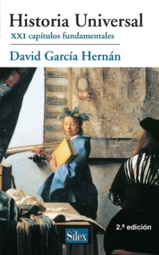 Historia Universal: Xxi Capitulos Fundamentales (2ª Ed.)