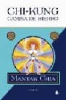 Chi Kung: Camisa De Hierro
