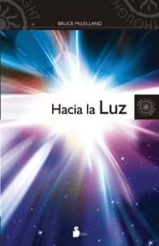 Libro, Audiolibro Hacia La Luz Hacia La Luz