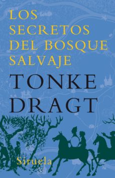 Los Secretos Del Bosque Salvaje