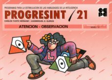 Progresint 21: Atencion Y Observacion