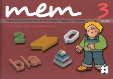 Programa Para La Estimulacion De La Memoria, La Atencion, El Leng Uaje Y El Razonamiento(8/9 Años)
