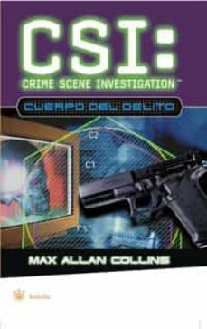Csi: El Cuerpo Del Delito