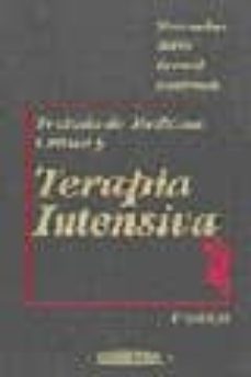Tratado De Medicina Critica Y Terapia Intensiva, 4 Ed.