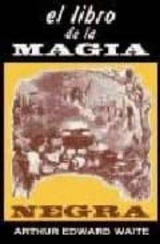 El Libro De La Magia Negra Y De Los Pactos Demoniacos
