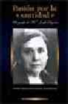 Pasion Por La Santidad: Biografia De Maria Josefa Segovia
