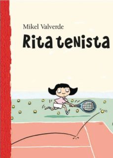 Rita Tenista (El Mundo De Rita)