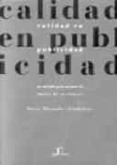 Libro, Audiolibro Calidad En Publicidad: Un Metodo Para Mejorar La Imagen De Una Em Presa Calidad En Publicidad: Un Metodo Para Mejorar La Imagen De Una Em Presa