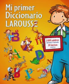 Mi Primer Diccionario Larousse