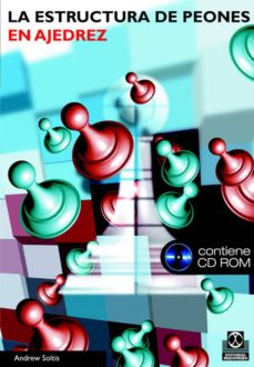 La Estructura De Peones En Ajedrez (Incluye Cd-Rom)