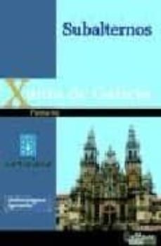 Subalternos Xunta Galicia :Temario
