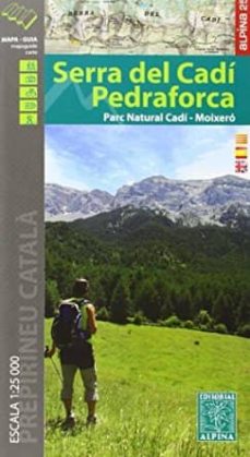 Serra Del Cadi Pedraforca Mapa I Guia Excursionista (Edición En Catalán)
