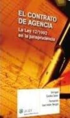 El Contrato De Agencia: La Ley 12/1992 En La Jurisprudencia