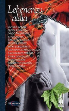 Lehenengo Aldia (Edición En Euskera)