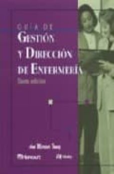 Guia De Gestion Y Direccion De Enfermeria (6ª Ed.)