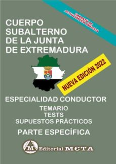 Cuerpo Subalterno Especialidad Conductor Temario Específico (Temas Y Tests) Junta De Extremadura