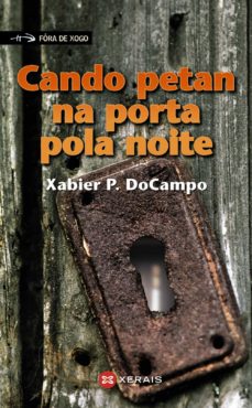 Cando Petan Na Porta Pola Noite (Edición En Gallego)