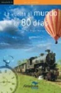 La Vuelta Al Mundo En 80 Dias (Version Angel Burgas)