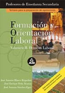 Formacion Y Orientaicon Laboral (Fol): Temario De La Prueba A: Te Mario A De Oposiciones Al Cuerpo De Profesores De Enseñanza