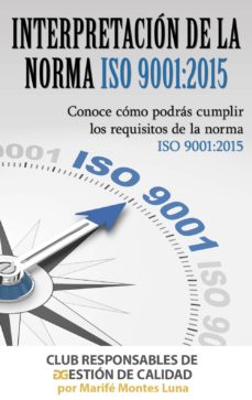 Interpretación De La Norma Iso 9001:2015
