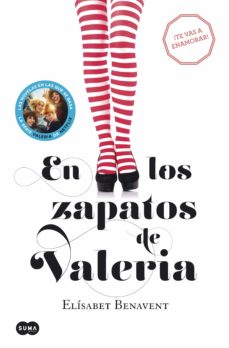 En Los Zapatos De Valeria (Serie Valeria 1)